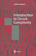 E-Book (pdf) Introduction to Circuit Complexity von Heribert Vollmer