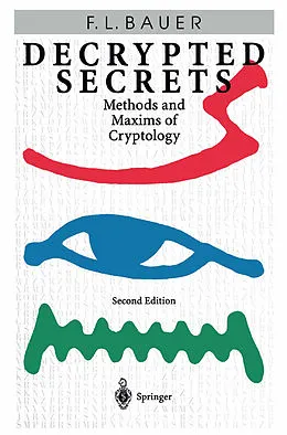 E-Book (pdf) Decrypted Secrets von Friedrich L. Bauer
