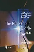 E-Book (pdf) The Blue Laser Diode von Shuji Nakamura, Stephen Pearton, Gerhard Fasol