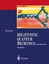 E-Book (pdf) Relativistic Quantum Mechanics. Wave Equations von Walter Greiner