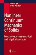 E-Book (pdf) Nonlinear Continuum Mechanics of Solids von Yavuz Basar, Dieter Weichert