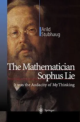 E-Book (pdf) The Mathematician Sophus Lie von Arild Stubhaug