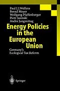 E-Book (pdf) Energy Policies in the European Union von P. J. J. Welfens, B. Meyer, W. Pfaffenberger
