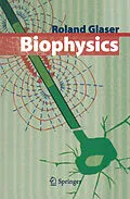 E-Book (pdf) Biophysics von Roland Glaser