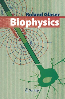 E-Book (pdf) Biophysics von Roland Glaser