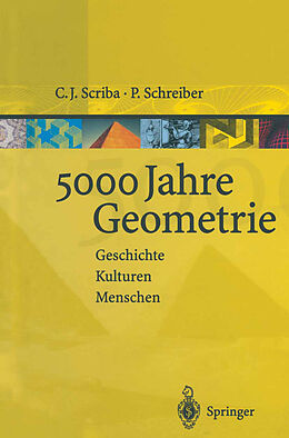 E-Book (pdf) 5000 Jahre Geometrie von Christoph J. Scriba, Peter Schreiber