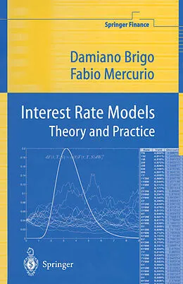 E-Book (pdf) Interest Rate Models Theory and Practice von Damiano Brigo, Fabio Mercurio