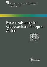 Kartonierter Einband (Kt) Recent Advances in Glucocorticoid Receptor Action von