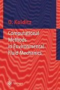 E-Book (pdf) Computational Methods in Environmental Fluid Mechanics von Olaf Kolditz