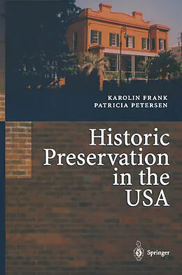 E-Book (pdf) Historic Preservation in the USA von Karolin Frank