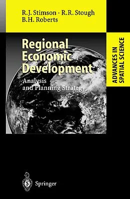 E-Book (pdf) Regional Economic Development von Robert J. Stimson, Roger R. Stough, Brian H. Roberts