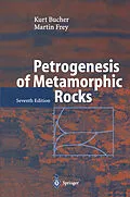 E-Book (pdf) Petrogenesis of Metamorphic Rocks von K. Bucher, M. Frey