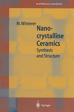 E-Book (pdf) Nanocrystalline Ceramics von Markus Winterer