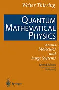 E-Book (pdf) Quantum Mathematical Physics von Walter Thirring