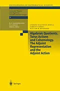 E-Book (pdf) Algebraic Quotients. Torus Actions and Cohomology. The Adjoint Representation and the Adjoint Action von A. Bialynicki-Birula, J. Carrell, W. M. McGovern