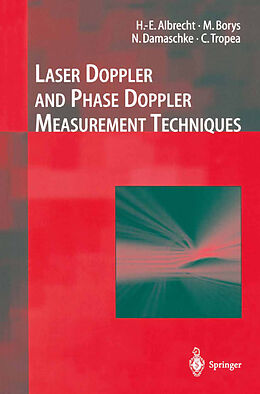 eBook (pdf) Laser Doppler and Phase Doppler Measurement Techniques de H. -E. Albrecht, Nils Damaschke, Michael Borys