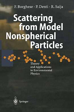 eBook (pdf) Scattering from Model Nonspherical Particles de Ferdinando Borghese, Paolo Denti, Rosalba Saija