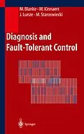 E-Book (pdf) Diagnosis and Fault-Tolerant Control von Mogens Blanke, Michel Kinnaert, Jan Lunze