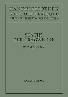 E-Book (pdf) Statik der Tragwerke von Walther Kaufmann, Robert Otzen