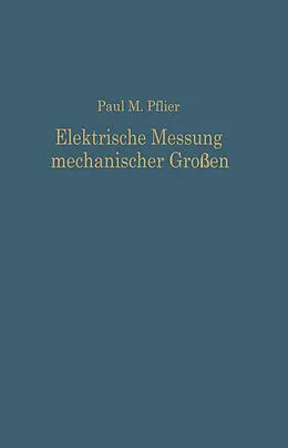 E-Book (pdf) Elektrische Messung mechanischer Größen von Paul Martin Pflier