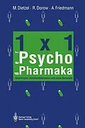 E-Book (pdf) 1×1 der Psychopharmaka von Margot Dietzel, Rainer Dorow, Alexander Friedmann