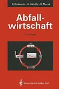 E-Book (pdf) Abfallwirtschaft von Bernd Bilitewski, Georg Härdtle, Klaus Marek