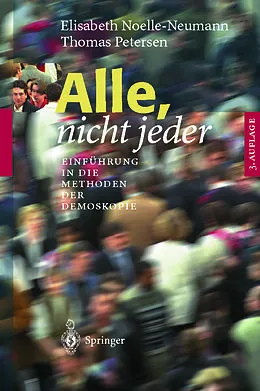 E-Book (pdf) Alle, nicht jeder von Elisabeth Noelle-Neumann, Thomas Petersen