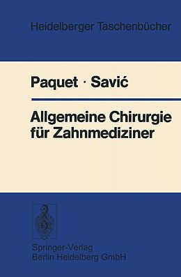 E-Book (pdf) Allgemeine Chirurgie für Zahnmediziner von K.-J. Paquet, B. Savic