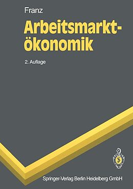 E-Book (pdf) Arbeitsmarktökonomik von Wolfgang Franz