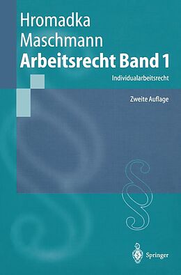 E-Book (pdf) Arbeitsrecht Band 1 von Wolfgang Hromadka, Frank Maschmann