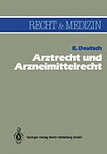 E-Book (pdf) Arztrecht und Arzneimittelrecht von Erwin Deutsch