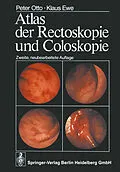 E-Book (pdf) Atlas der Rectoskopie und Coloskopie von P. Otto, K. Ewe