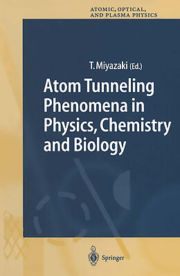 eBook (pdf) Atom Tunneling Phenomena in Physics, Chemistry and Biology de 