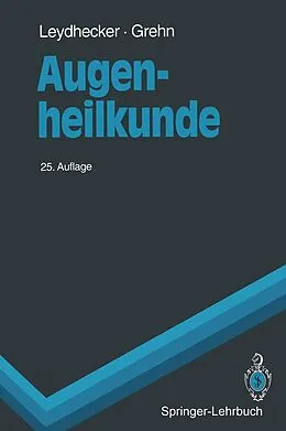 E-Book (pdf) Augenheilkunde von Wolfgang Leydhecker, Franz Grehn