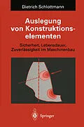 E-Book (pdf) Auslegung von Konstruktionselementen von Dietrich Schlottmann