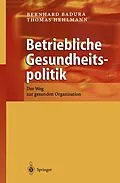 E-Book (pdf) Betriebliche Gesundheitspolitik von Bernhard Badura, Thomas Hehlmann