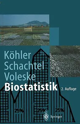 E-Book (pdf) Biostatistik von Wolfgang Köhler, Gabriel Schachtel, Peter Voleske