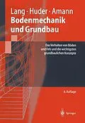 E-Book (pdf) Bodenmechanik und Grundbau von Ulrike Butz, Jochen Huder, Peter Amann