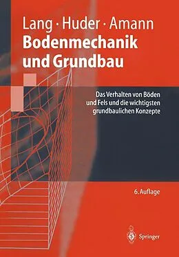 E-Book (pdf) Bodenmechanik und Grundbau von Ulrike Butz, Jochen Huder, Peter Amann