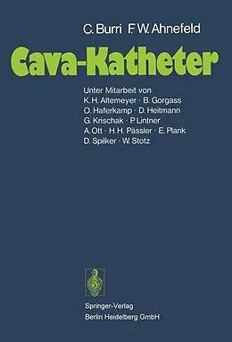 E-Book (pdf) Cava-Katheter von C. Burri, Friedrich W. Ahnefeld