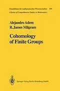 E-Book (pdf) Cohomology of Finite Groups von Alejandro Adem, R. James Milgram