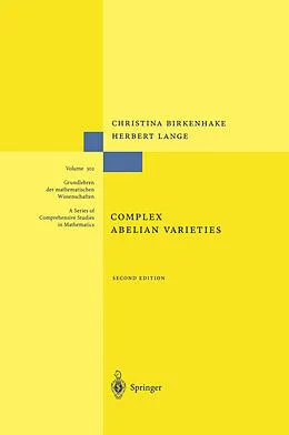 E-Book (pdf) Complex Abelian Varieties von Christina Birkenhake, Herbert Lange