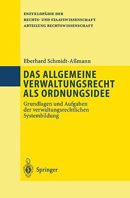 E-Book (pdf) Das allgemeine Verwaltungsrecht als Ordnungsidee von Eberhard Schmidt-Aßmann