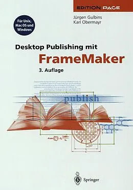 E-Book (pdf) Desktop Publishing mit FrameMaker von Jürgen Gulbins, Karl Obermayr