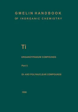E-Book (pdf) Di- and Polynuclear Compounds 5 von Ulf Thewalt, Reinhard Hemmer