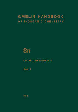 Kartonierter Einband Sn Organotin Compounds. Pt.15 von Herbert Schumann, Ingeborg Schumann