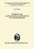 E-Book (pdf) Die Bedeutung von Konstellation und Kondition für ärztliches Handeln von H.E. Bock