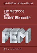E-Book (pdf) Die Methode der finiten Elemente von Udo Meißner, Andreas Menzel