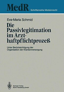 E-Book (pdf) Die Passivlegitimation im Arzthaftpflichtprozeß von Eva-Maria Schmid