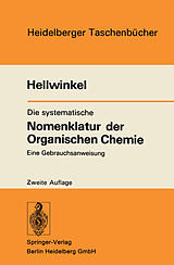 E-Book (pdf) Die systematische Nomenklatur der Organischen Chemie von D. Hellwinkel